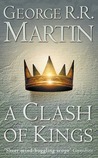 A Clash Of Kings Book Two of A Song of Ice And Fire