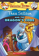 Thea Stilton And The Dragons Code (1)