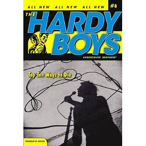 The Hardy Boys- Top Ten Ways To Die