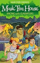 Magic Tree House- Racing With Gladiators