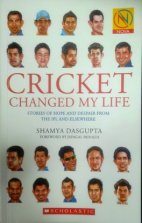 Cricket changed my life 