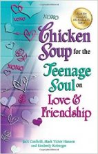 Chicken Soup for the Teenage soul on Love and Friendship