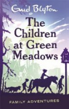 The Children at Green Meadows.