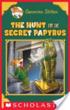 Geronimo Stilton - The Hunt For The Secret Papyrus.