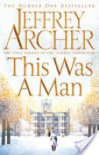 This Was A Man (Clifton Chronicles Book 7)