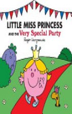 Little Miss Princess and the very Special Party