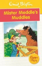 Happy Days - Mister Meddle's Muddles
