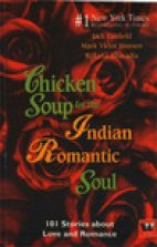 Chicken Soup For The Indian Romantic Soul