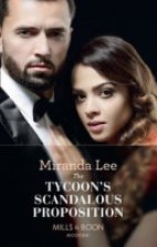 The Tycoon's Scandlous Proposition