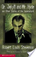 Dr.Jekyll and Mr.Hyde and other stories of the Supernatural