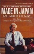 Made in Japan Akio Morita and Sony