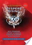 The 39 Clues - Book 11 - Vespers Rising
