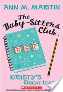 The Baby Sitters Club : ##15-Little Miss Stoneybro