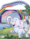 Elephants Can Do Anything