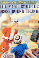 Nancy Drew- Mystery Of The Brass- Bound Trunk