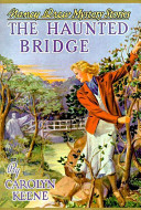 Nancy Drew- The Haunted Bridge