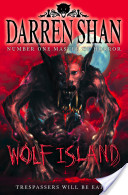 Wolf Island - Trespassers Will Be Eaten... (Book 8)