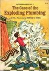 The Case Of The Exploding Plumbing