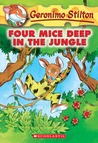 Geronimo stilton -Four Mice Deep In The Jungle - 5