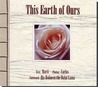 This Earth Of Ours