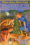 Mystery Of The Moss Covered Mansion No18