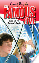The Famous Five - Five Go To Demons Rocks
