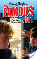 The Famous Five- Five Go To Billycock Hill.