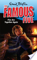 The Famous Five - Five Are Together Again 