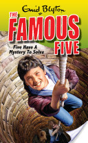 Five Hava A Mystery To Solve The Famous Five