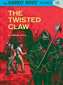 Hardy Boys - The Twisted Claw (No 18)