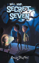The Secret Seven - Well Done , Secret Seven