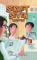 The Secret Seven -Secret Seven Mystery
