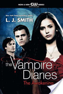 The Vampire Diaries- The Awakening