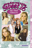 Mary-Kate And Ashley - Sweet 16 - All That Glitter