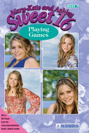 Mary-Kate And Ashley-Sweet 16 - Playing Games