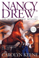 Nancy Drew - The Missing Horse Mystery
