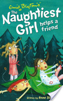 The Naughtiest Girl Helps A Friend